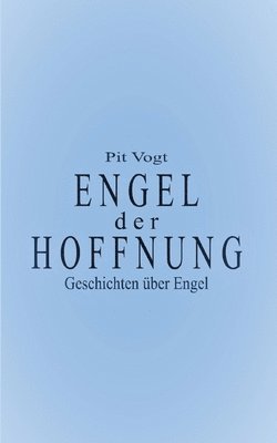 bokomslag Engel der Hoffnung