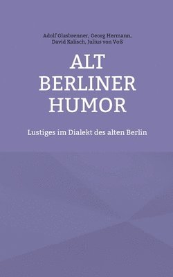 Alt Berliner Humor 1
