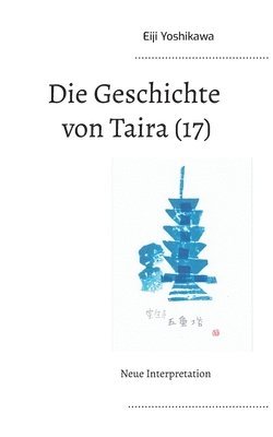 Eiji Yoshikawa, Yutaka Hayauchi - Geschichte von Taira (17), Häftad