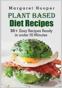 bokomslag Plant Based Diet Recipes
