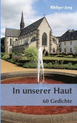 Rüdiger Jung, Reiner Braun - In unserer Haut, Häftad