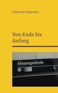 bokomslag Von Ende bis Anfang