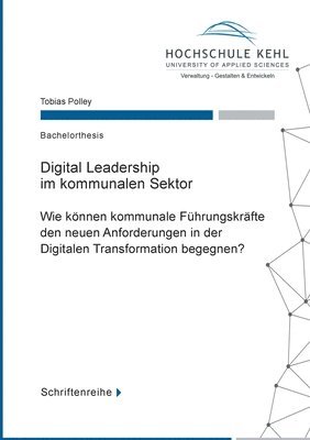 Tobias Polley, Hochschule für öffentliche Verwaltung Kehl - Digital Leadership im kommunalen Sektor, Häftad