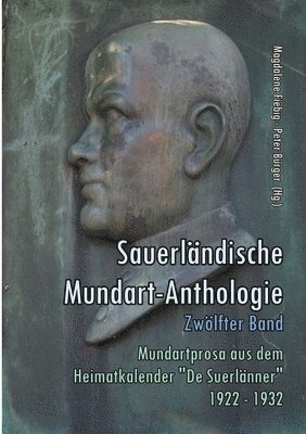 Magdalene Fiebig, Peter Bürger - Sauerländische Mundart-Anthologie XII, Häftad