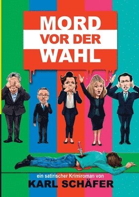 Karl Schäfer - Mord vor der Wahl, Häftad