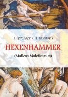 bokomslag Malleus Maleficarum, das ist: Der Hexenhammer