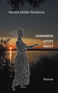 bokomslag Leonardos letzte Nacht