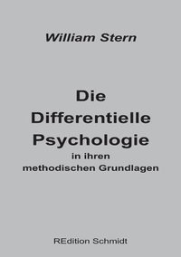 bokomslag Die Differentielle Psychologie in ihren methodischen Grundlagen