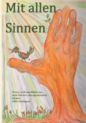 Ruth Finckh, Udl Göttingen - Mit allen Sinnen, Häftad