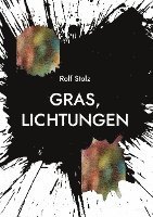 Gras, Lichtungen 1