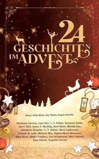 bokomslag 24 Geschichten im Advent (Anthologie)