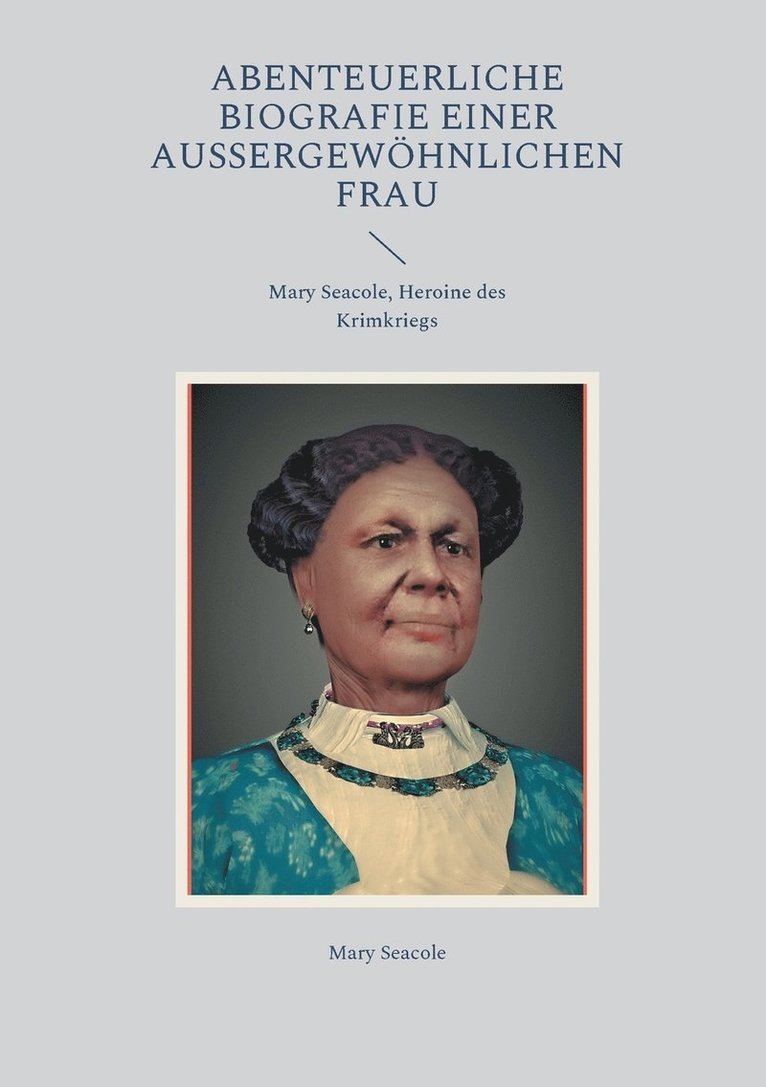 Abenteuerliche Biografie einer aussergewoehnlichen Frau 1