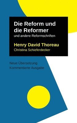 Reform und die Reformer