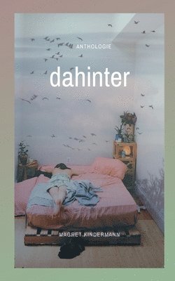 Jennifer Pfalzgraf, Nora Burgard-Arp, June Is, Magret Kindermann - dahinter, Häftad
