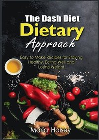 bokomslag Dash Diet Dietary Approach
