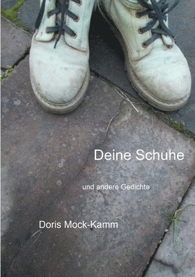 bokomslag Deine Schuhe