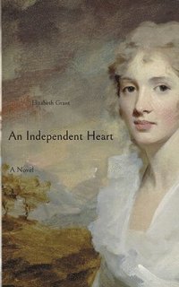 bokomslag An Independent Heart