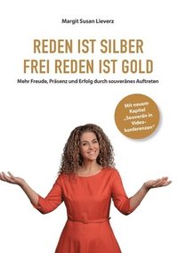 bokomslag Reden ist Silber. Freireden ist Gold