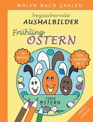 Bezaubernde Ausmalbilder Malen nach Zahlen - Frhling-Ostern 1