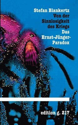 Von der Sinnlosigkeit des Kriegs 1