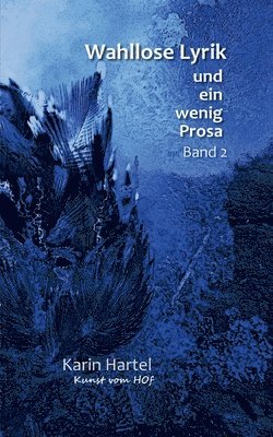 Wahllose Lyrik Band 2