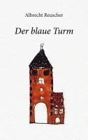 bokomslag Der blaue Turm