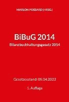 bokomslag BiBuG 2014 (Bilanzbuchhaltungsgesetz 2014)