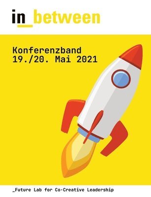 Simona Popisti, Rini Van Solingen, Jens Dröge, Juliane Pilster, Kai Bauer, Christian Brosig - in_between 2021, Häftad