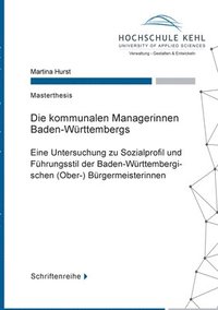 bokomslag Die kommunalen Managerinnen Baden-Wrttembergs