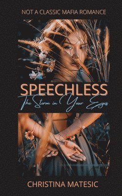 Speechless - The Storm in Your Eyes