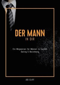 bokomslag Der Mann in dir