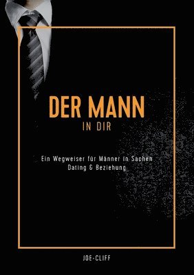 Der Mann in dir 1