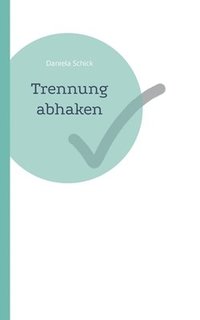 bokomslag Trennung abhaken