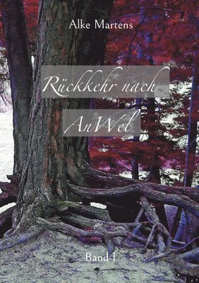 Rckkehr nach AnWel 1