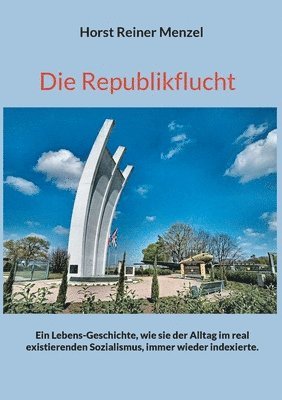 Horst Reiner Menzel - Republikflucht, Häftad