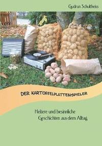 bokomslag Der Kartoffelplattenspieler