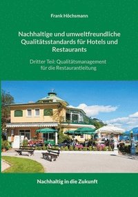 bokomslag Nachhaltige und umweltfreundliche Qualitatsstandards fur Hotels und Restaurants