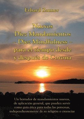 Erhard Zauner - Nuevos Diez Mandamientos - Diez Mindfulness - para el tiempo desde y después de Corona, Häftad