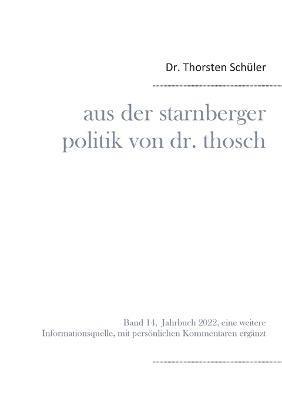 Aus der Starnberger Politik von Dr. Thosch 1