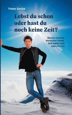 bokomslag Lebst du schon oder hast du noch keine Zeit?