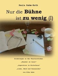 bokomslag Nur Theater ist zu wenig (I)