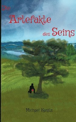 bokomslag Die Artefakte des Seins: Band 1