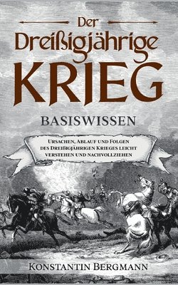 bokomslag Der Dreiigjhrige Krieg - Basiswissen