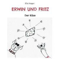 bokomslag Erwin und Fritz