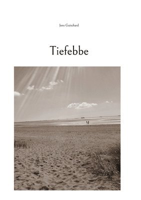 Tiefebbe 1