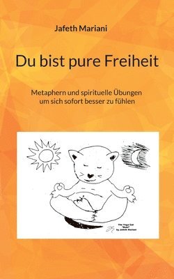 bokomslag Du bist pure Freiheit