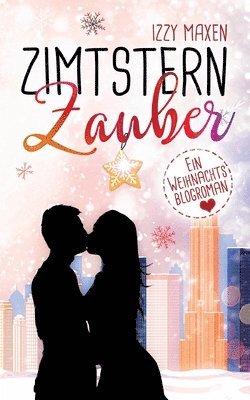 Izzy Maxen - Zimtsternzauber, Häftad