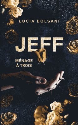 bokomslag Jeff - Ménage à trois