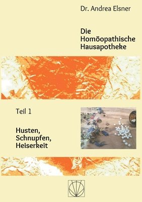 bokomslag Homöopathische Hausapotheke