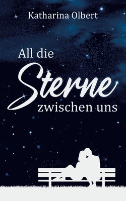 All die Sterne zwischen uns 1